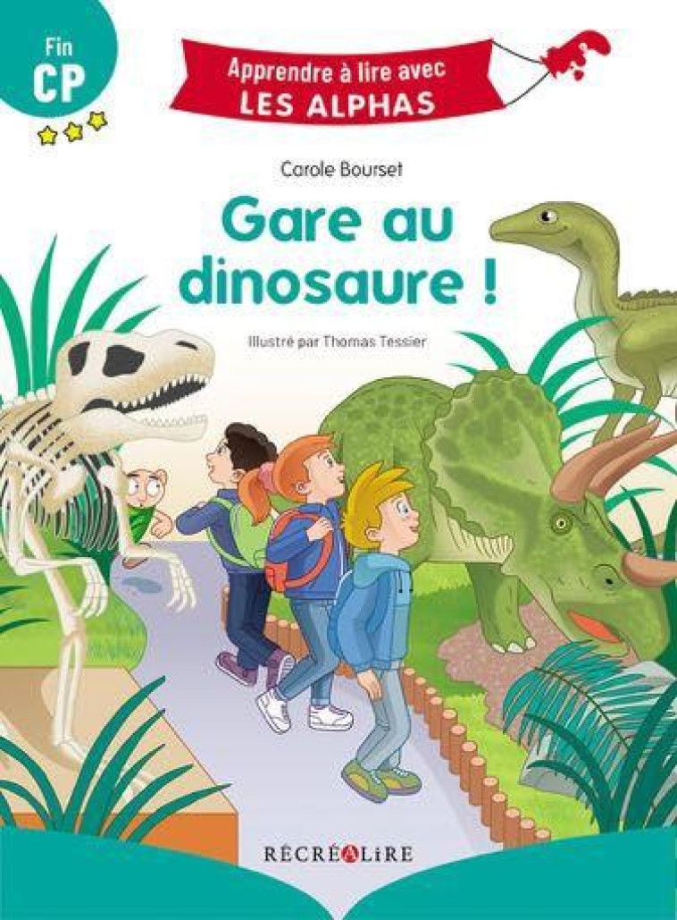 GARE AU DINOSAURE - BOURSET/TESSIER - RECREALIRE