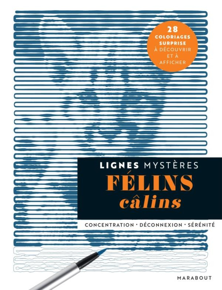 LIGNES MYSTERES - FELINS CALINS - XXX - MARABOUT