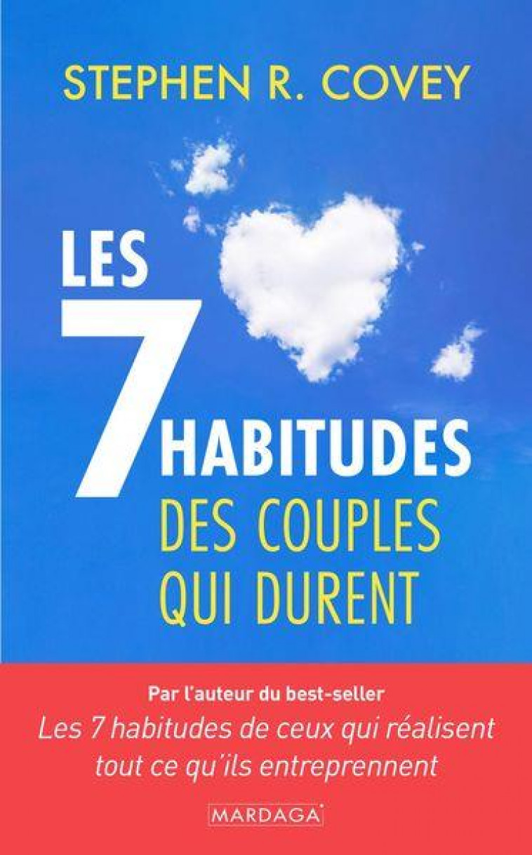 LES 7 HABITUDES DES COUPLES QUI DURENT - COVEY STEPHEN R. - MARDAGA PIERRE
