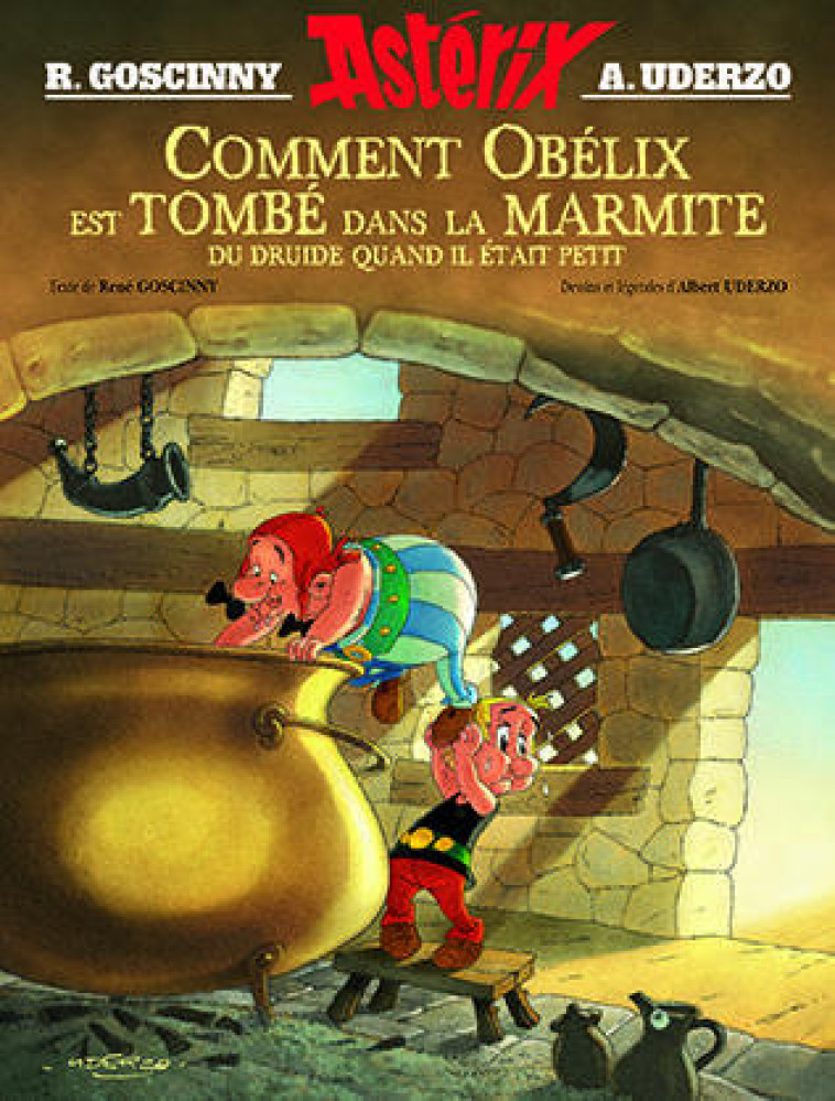 COMMENT OBELIX EST TOMBE DANS LA MARMITE NE D - GOSCINNY/UDERZO - Albert René (Editions)