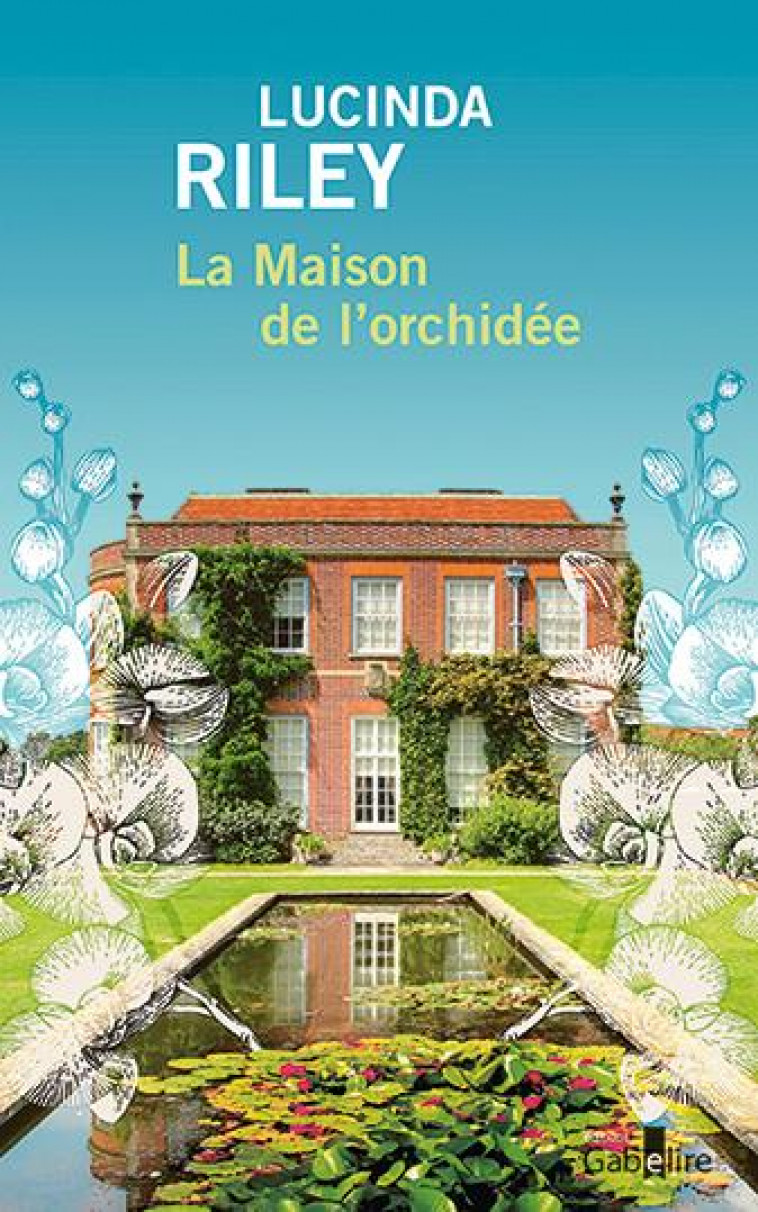 LA MAISON DE L'ORCHIDEE - 2 VOLUMES - RILEY LUCINDA - GABELIRE