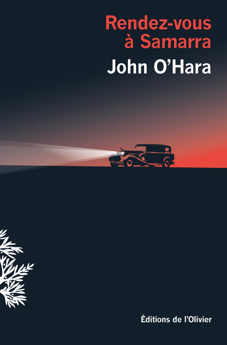 RENDEZ-VOUS A SAMARRA - John O Hara - OLIVIER