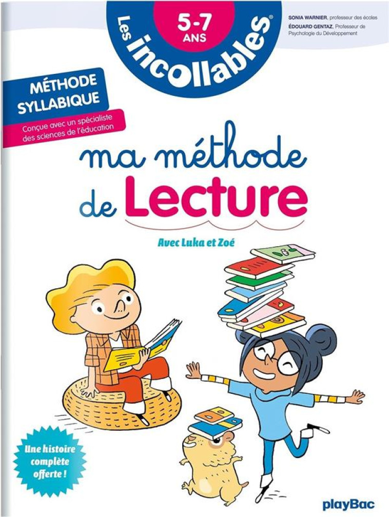 LES INCOLLABLES - METHODE DE LECTURE SYLLABIQUE - WARNIER/GENTAZ - PRISMA