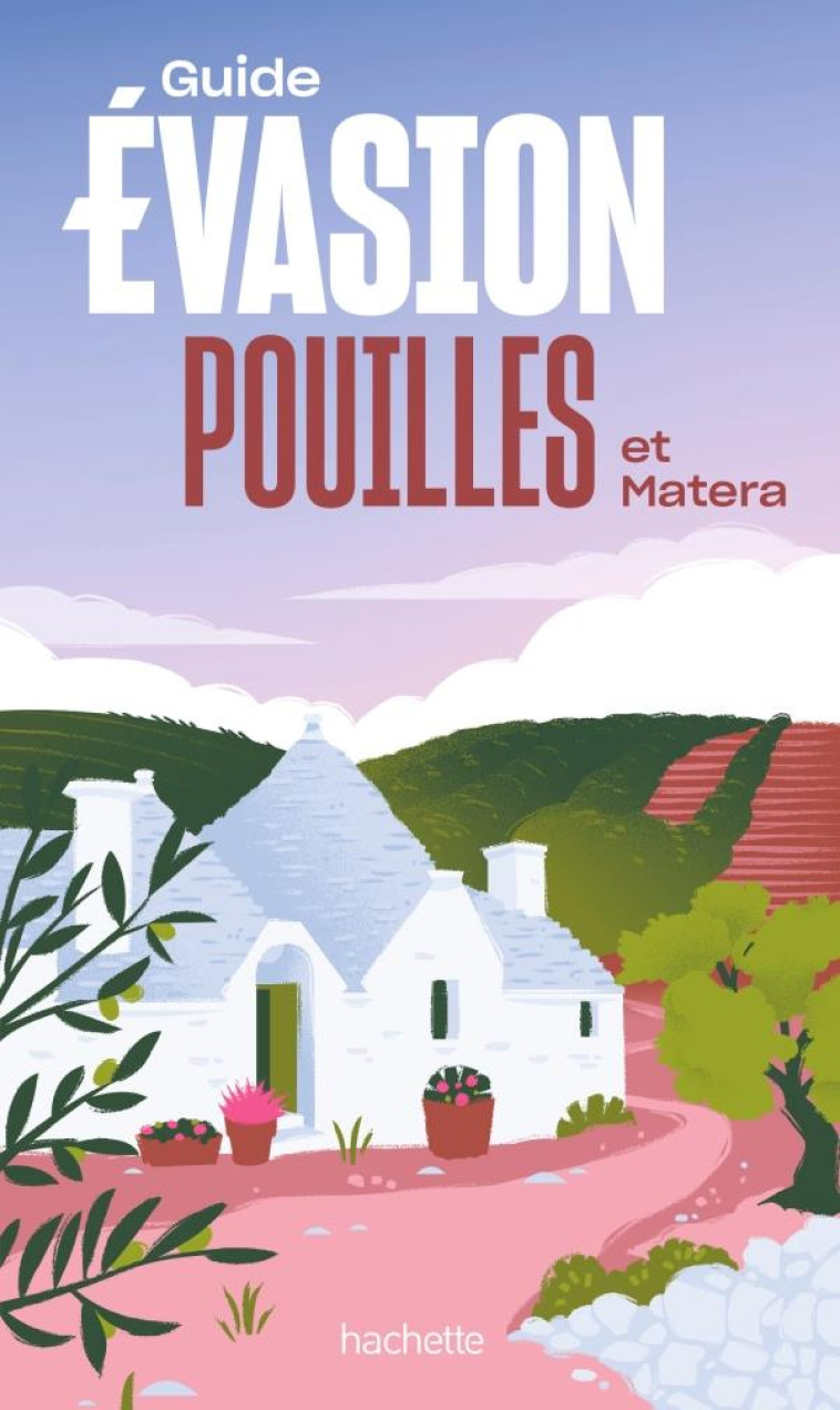 POUILLES ET MATERA GUIDE EVASION - XXX - HACHETTE