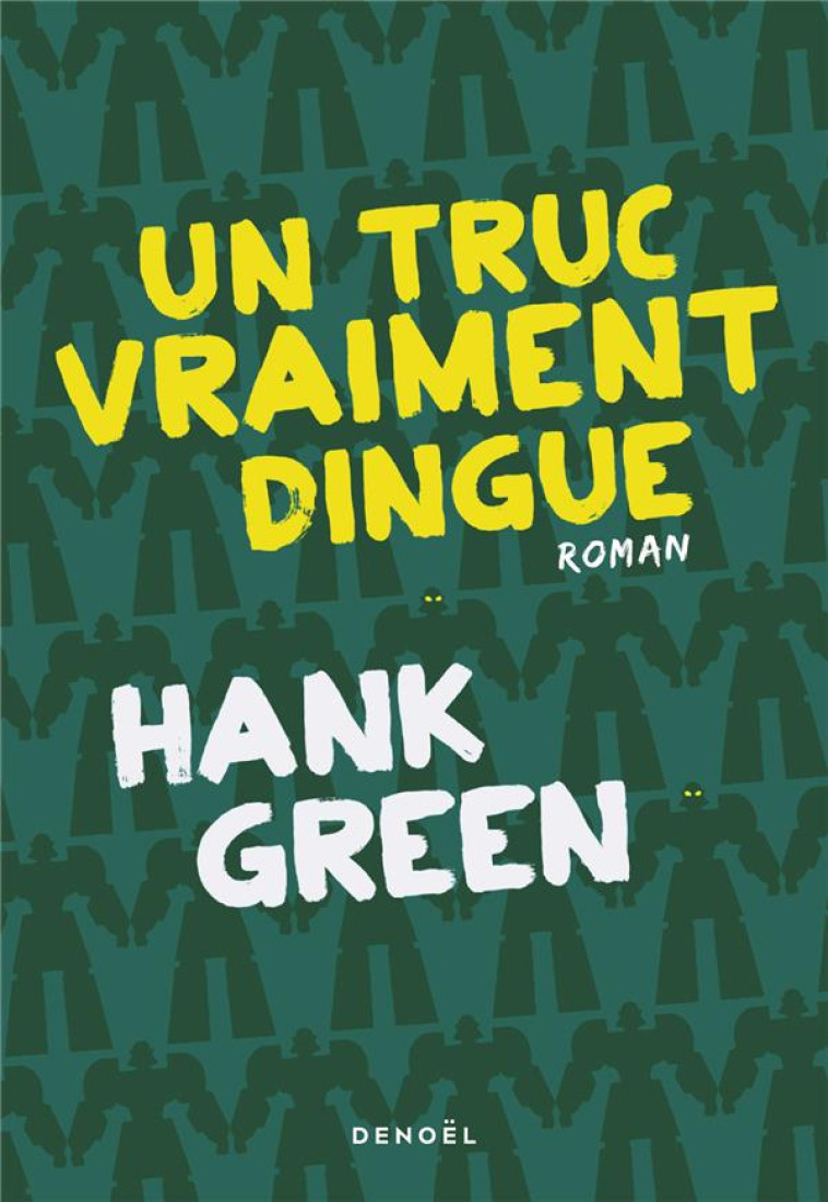 UN TRUC DE DINGUE - GREEN HANK - CERF