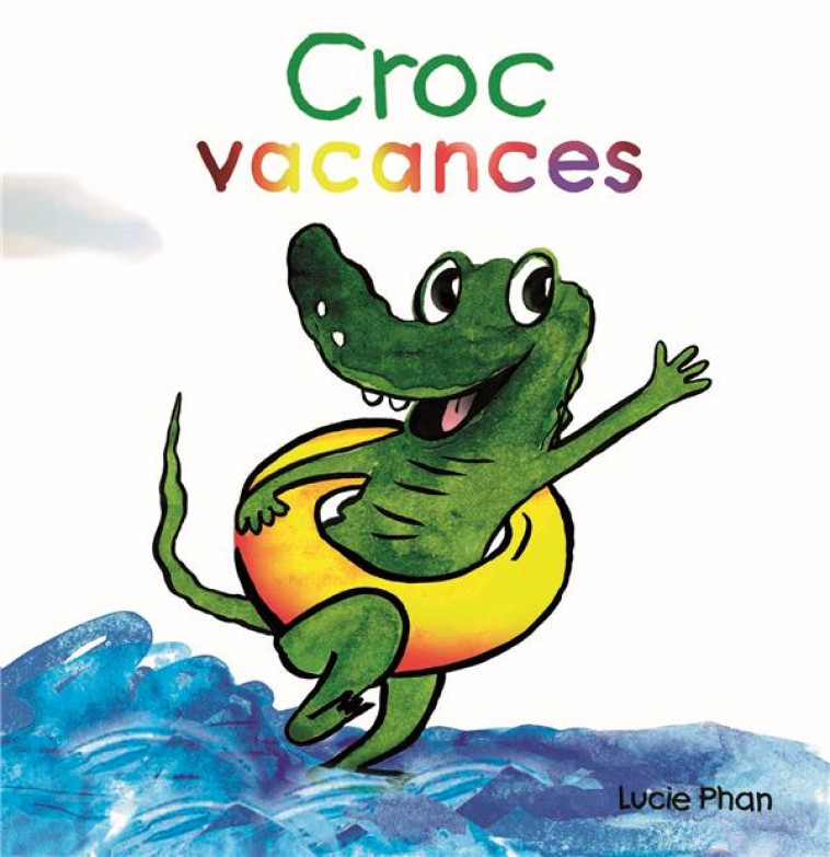 CROC VACANCES - PHAN LUCIE - EDL