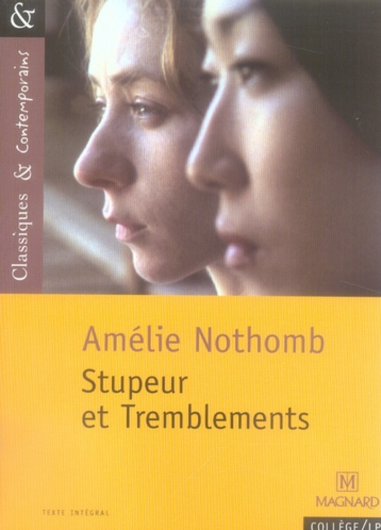 STUPEUR ET TREMBLEMENTS - NOTHOMB/GRINFAS - MAGNARD