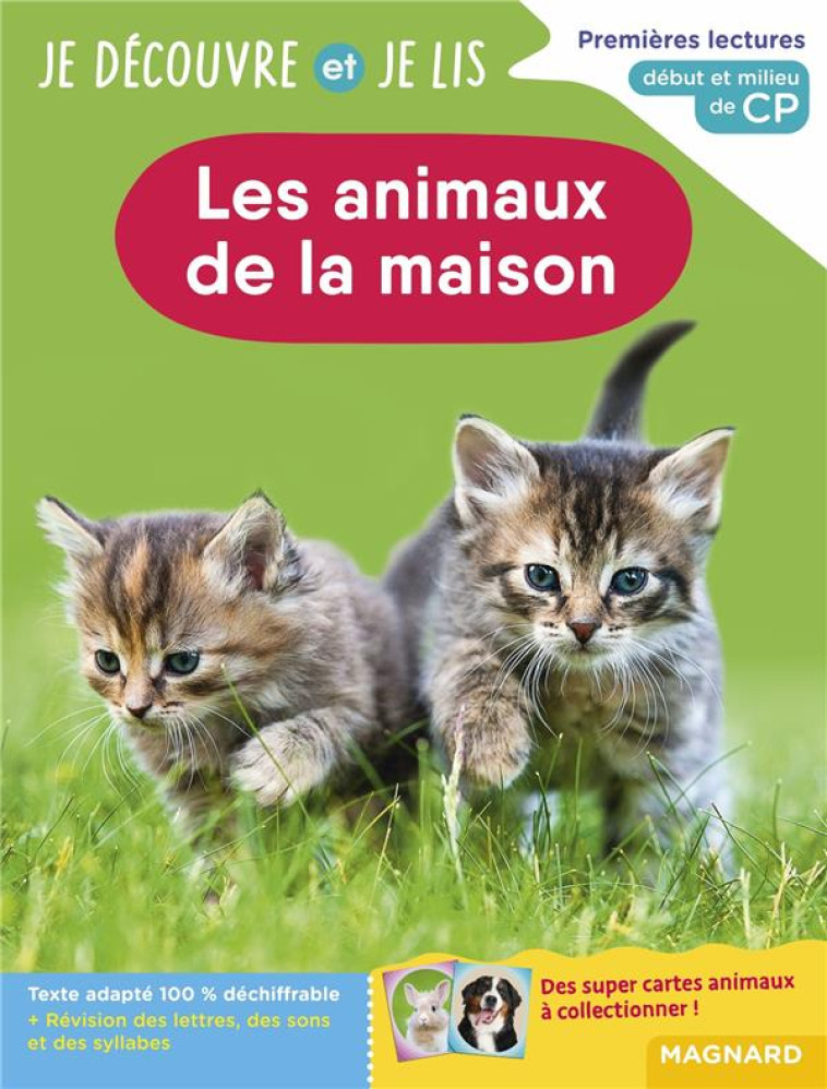 JE DECOUVRE ET JE LIS - LES ANIMAUX DE LA MAISON - GOMBERT/RENAUD - MAGNARD