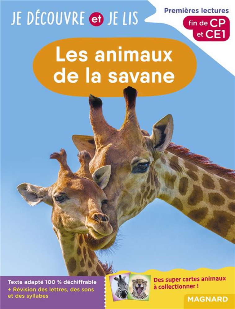 JE DECOUVRE ET JE LIS - LES ANIMAUX DE LA SAVANE - BARTHOMEUF-SCHILLING - MAGNARD