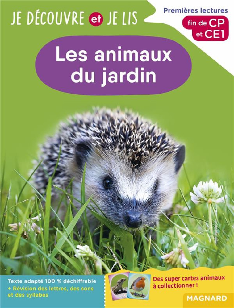 JE DECOUVRE ET JE LIS - LES ANIMAUX DU JARDIN - BARTHOMEUF-SCHILLING - MAGNARD