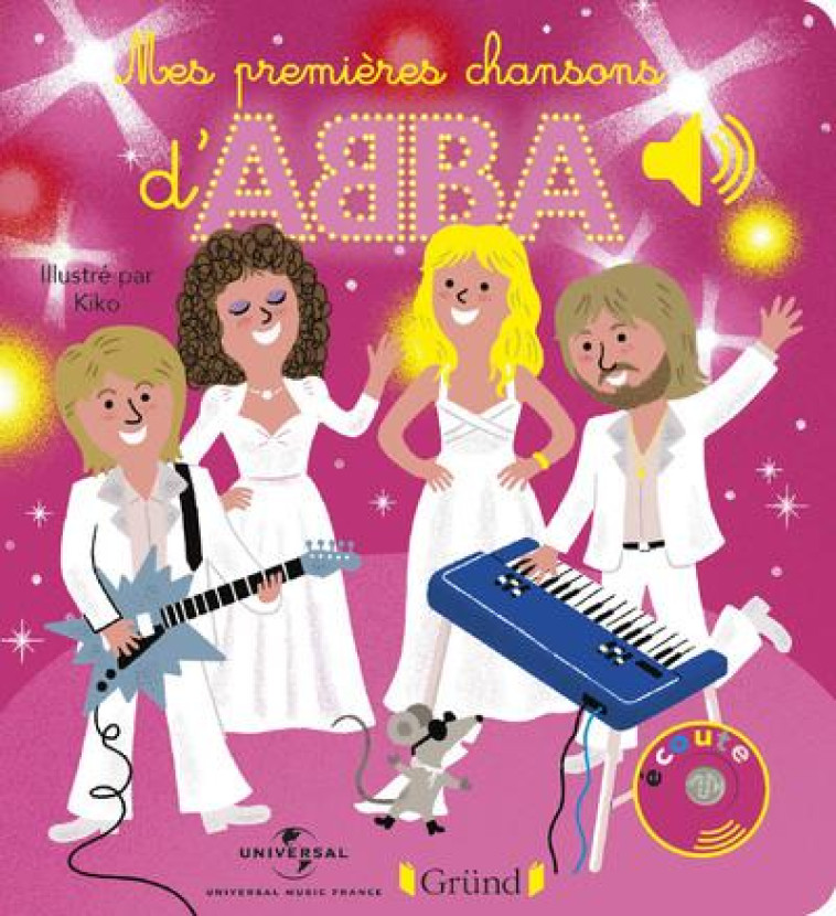 MES PREMIERS AIRS DE ABBA - KIKO - GRUND