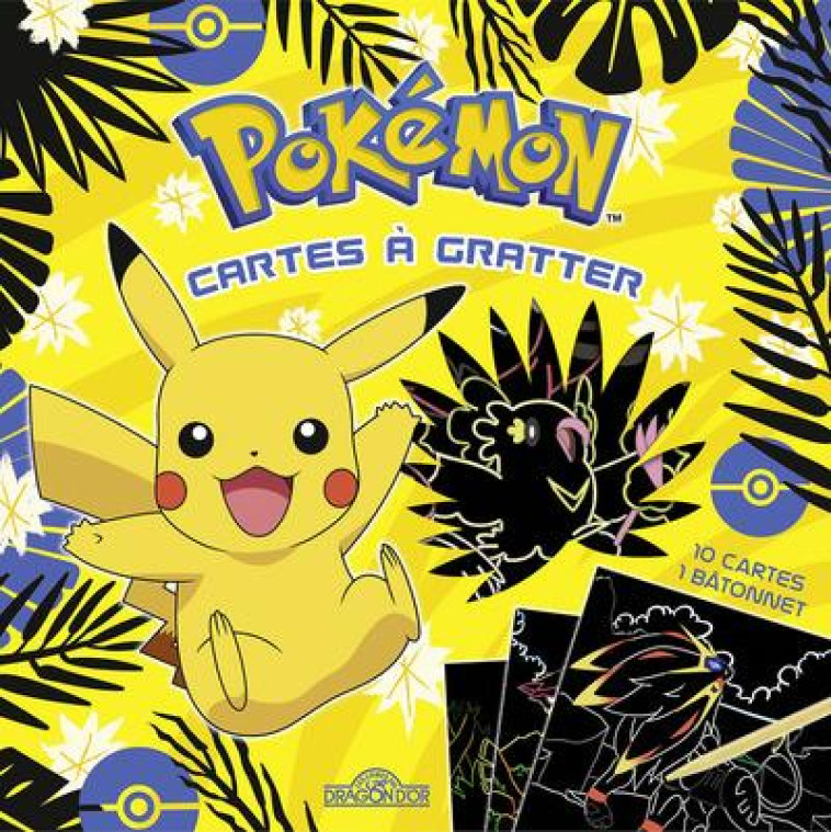 MES CARTES A GRATTER - PIKACHU ET SES AMIS - THE POKEMON COMPANY - Livres du Dragon d'or