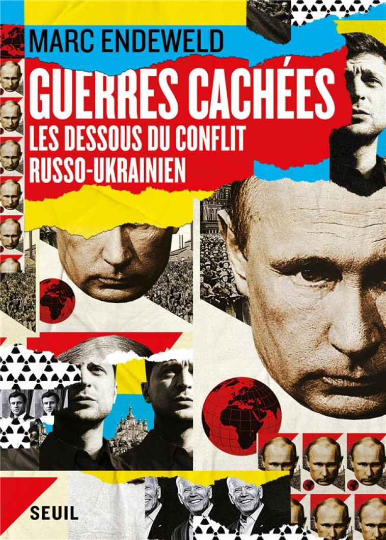 RUSSIE-UKRAINE. LES DESSOUS DU CONFLIT RUSSO-UKRAINIEN - ENDEWELD MARC - SEUIL