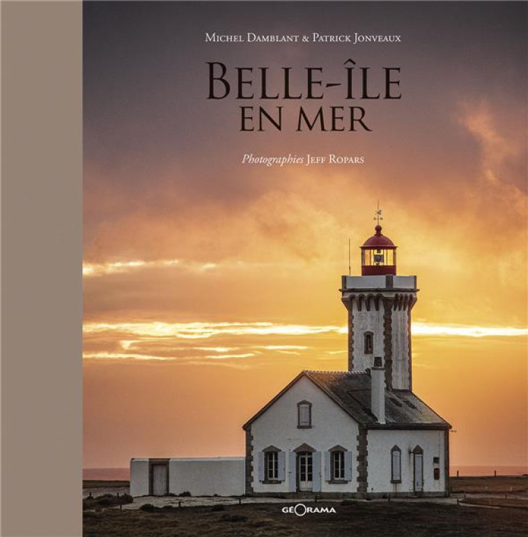 BELLE ILE EN MER - M.DAMBLANT/P.JONVEAU - GEORAMA