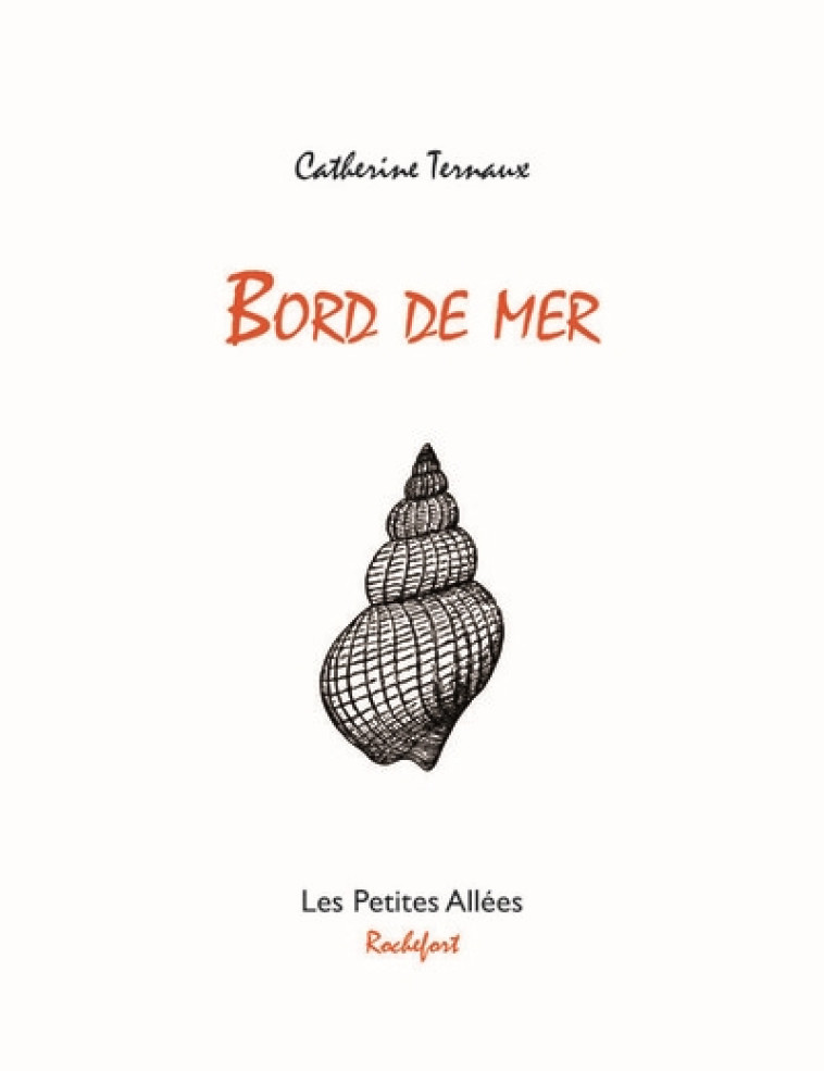 BORD DE MER - TERNAUX CATHERINE - PETITES ALLEES