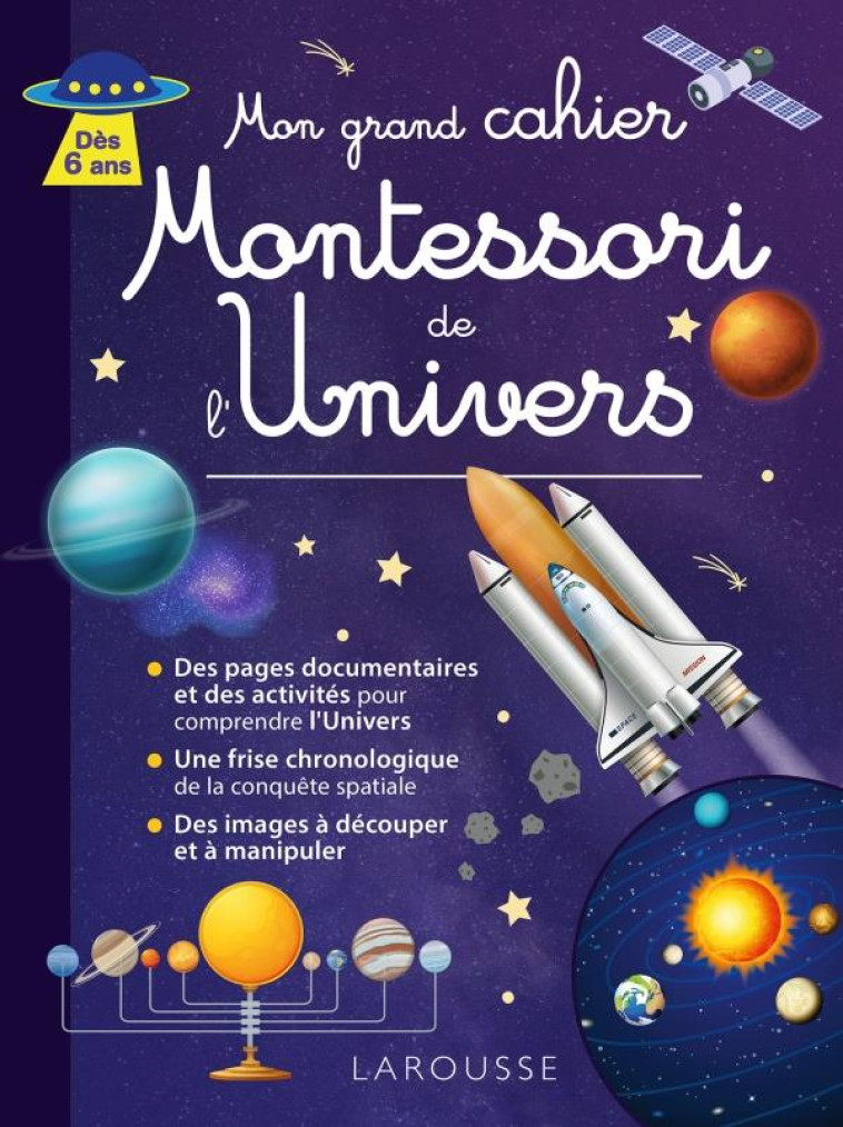 MON GRAND CAHIER MONTESSORI DE L'UNIVERS - COLLECTIF - LAROUSSE