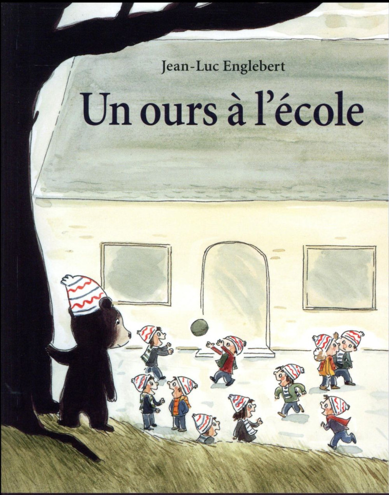 UN OURS A L'ECOLE - ENGLEBERT JEAN-LUC - Ecole des loisirs