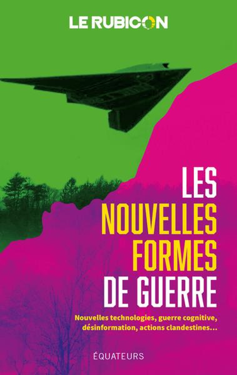 LES FORMES DE LA GUERRE - COLLECTIF - DES EQUATEURS