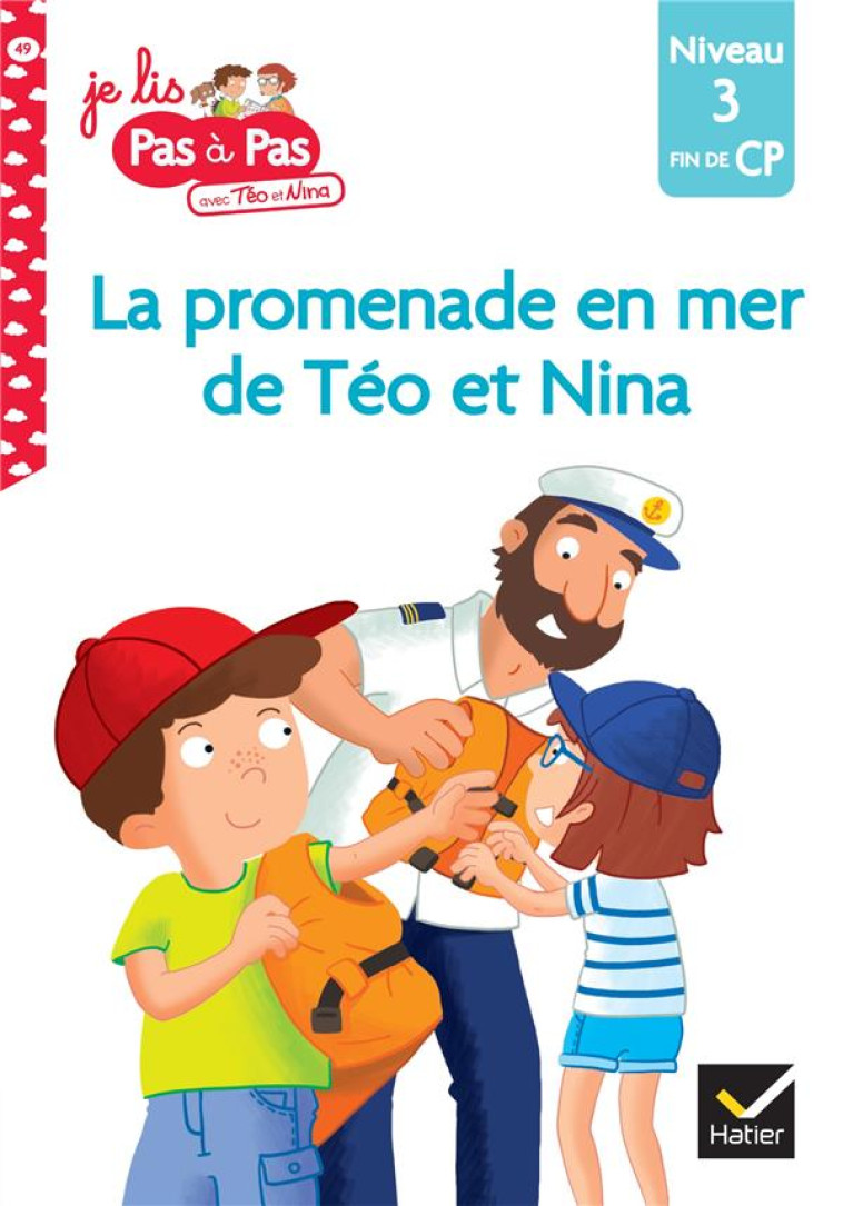 TEO ET NINA FIN DE CP NIVEAU 3 - LA PROMENADE EN MER DE TEO ET NINA - CHAVIGNY - HATIER SCOLAIRE