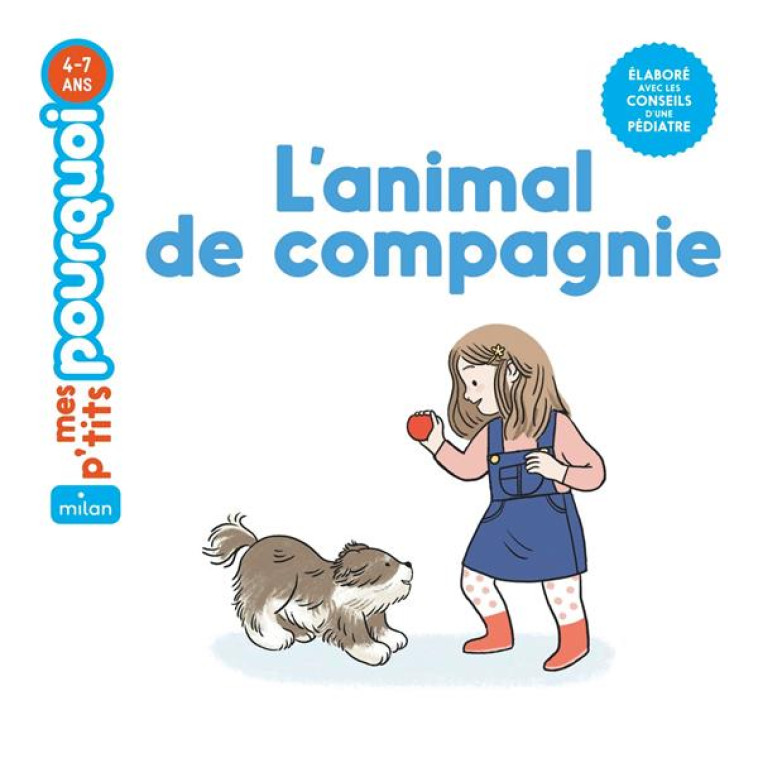 L'ANIMAL DE COMPAGNIE - CATHALA/DZIERZAWSKA - MILAN