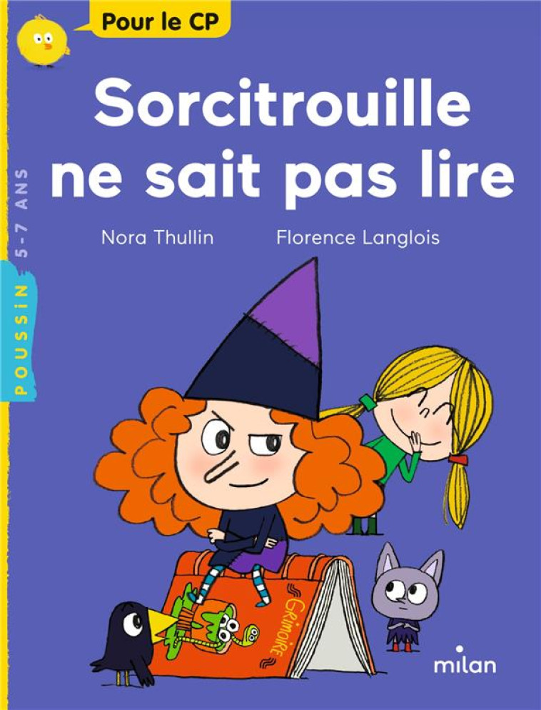 SORCITROUILLE NE SAIT PAS LIRE - NORA THULLIN - MILAN