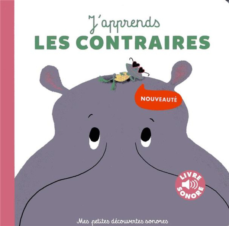 J'APPRENDS LES CONTRAIRES - LEGHIMA MARIE - GALLIMARD