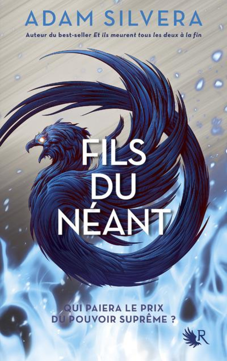 FILS DU NEANT - VOL02 - SILVERA ADAM - ROBERT LAFFONT