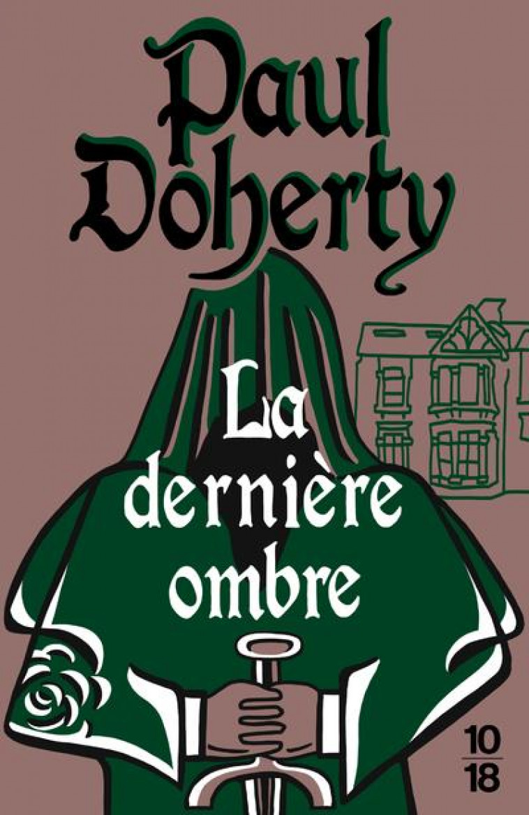 LA DERNIERE OMBRE - O3 - DOHERTY PAUL - 10 X 18