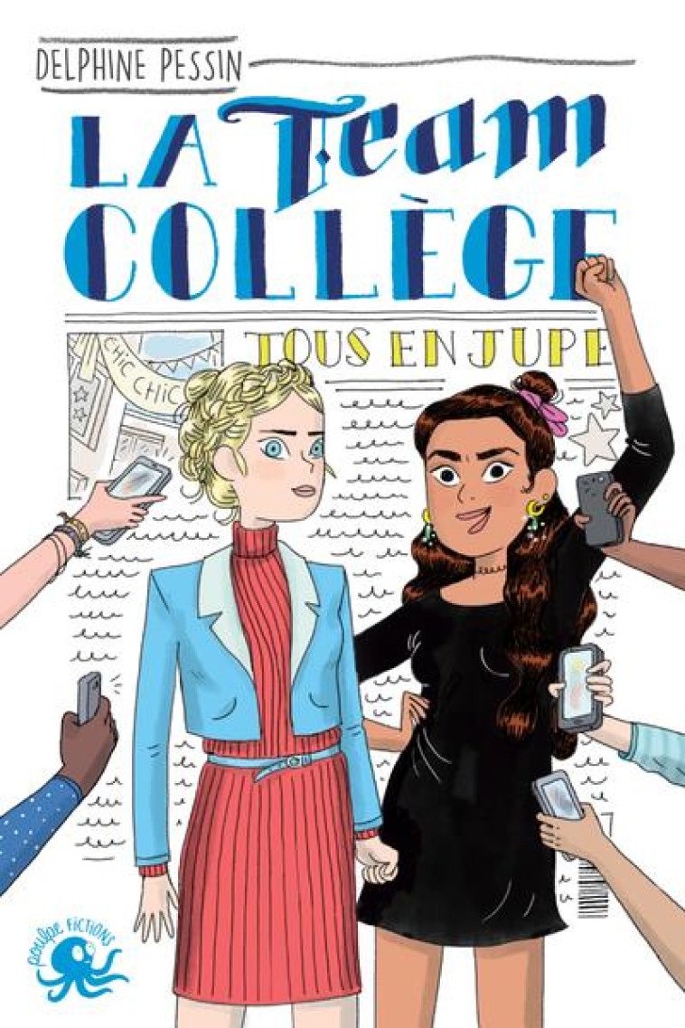 LA TEAM COLLEGE - JOURNEE CHIC ! - TOME 2 - VOL02 - PESSIN/GEORGE - POULPE FICTIONS