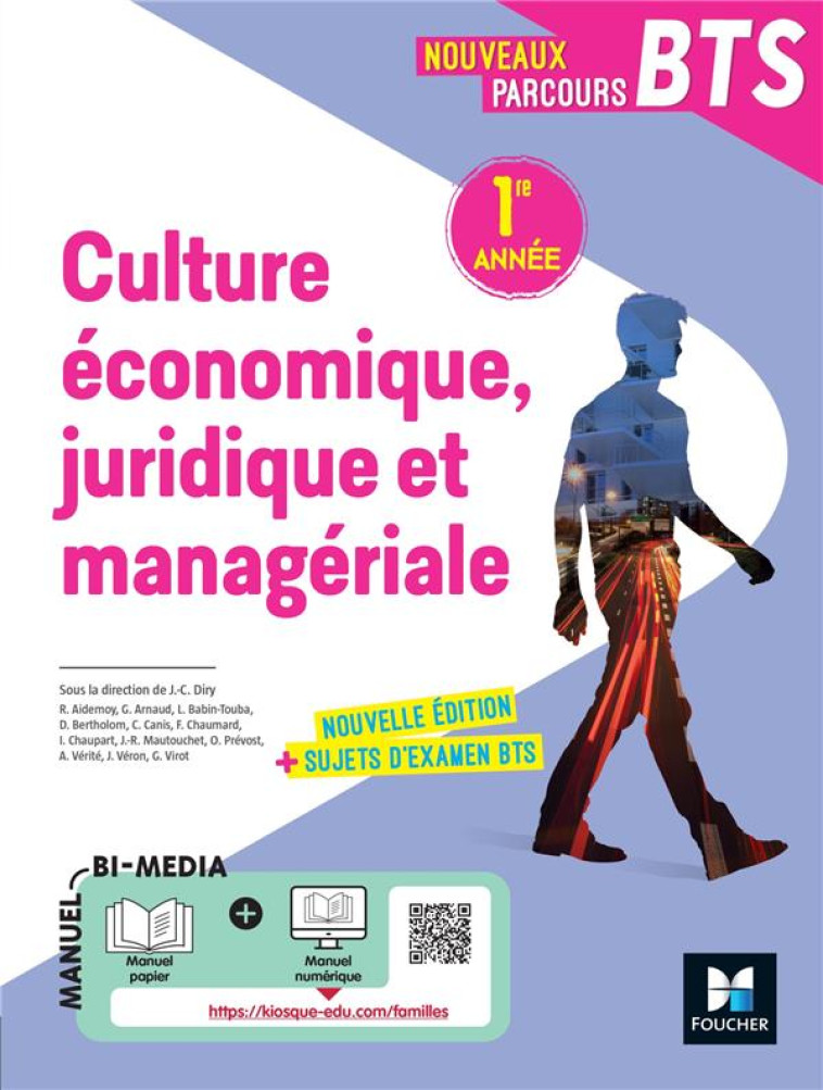 NOUVEAUX PARCOURS -  CULTURE ECONOMIQUE JURIDIQUE ET MANAGERIALE (CEJM)  BTS 1RE ANNEE - ED 2022 - DIRY JEAN/PREVOST - FOUCHER