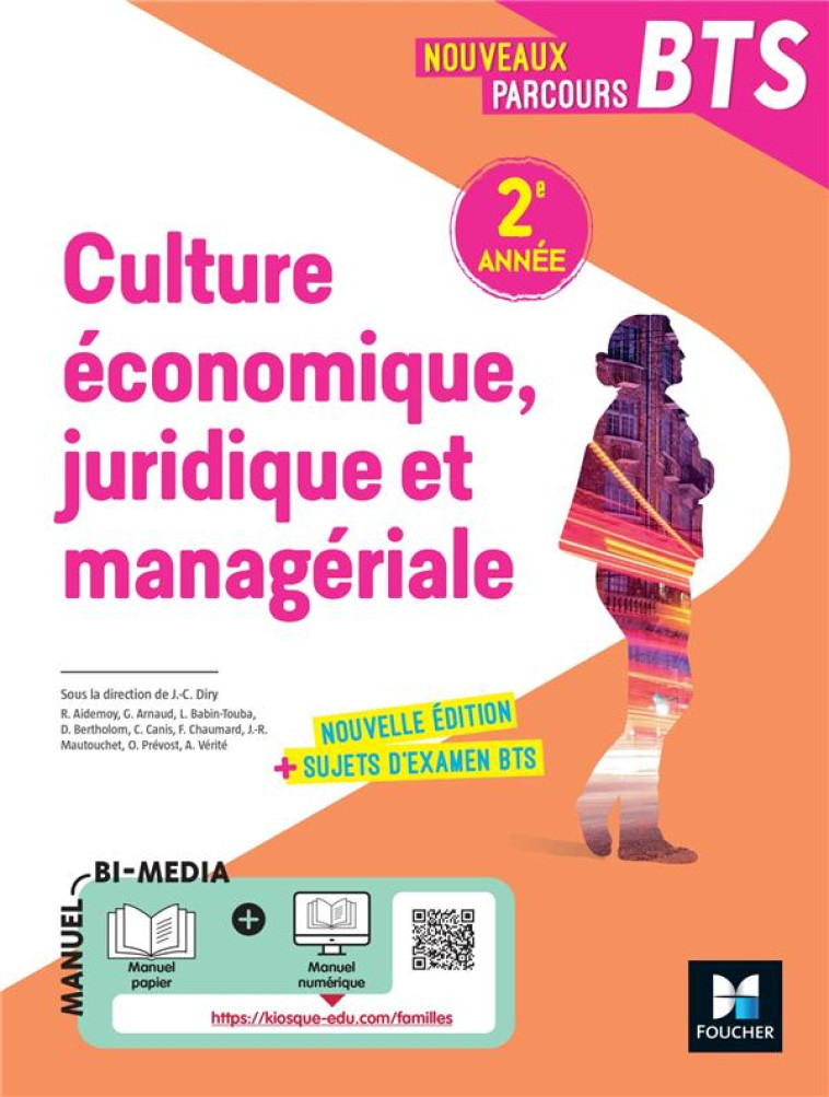 NOUVEAUX PARCOURS -  CULTURE ECONOMIQUE JURIDIQUE ET MANAGERIALE (CEJM)  BTS 2E ANNEE - ED 2022 - DIRY JEAN/VERITE - FOUCHER