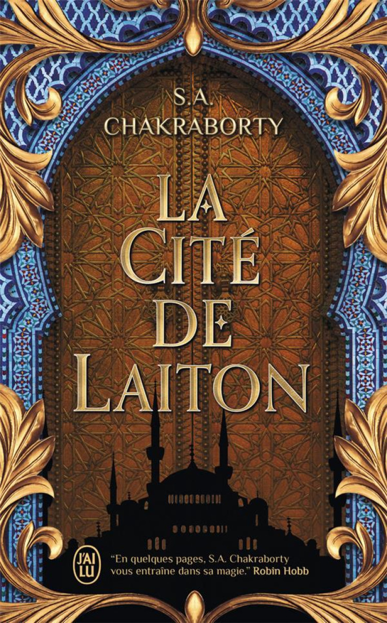 DAEVABAD - LA CITE DE LAITON T1 - CHAKRABORTY S.A. - J'AI LU