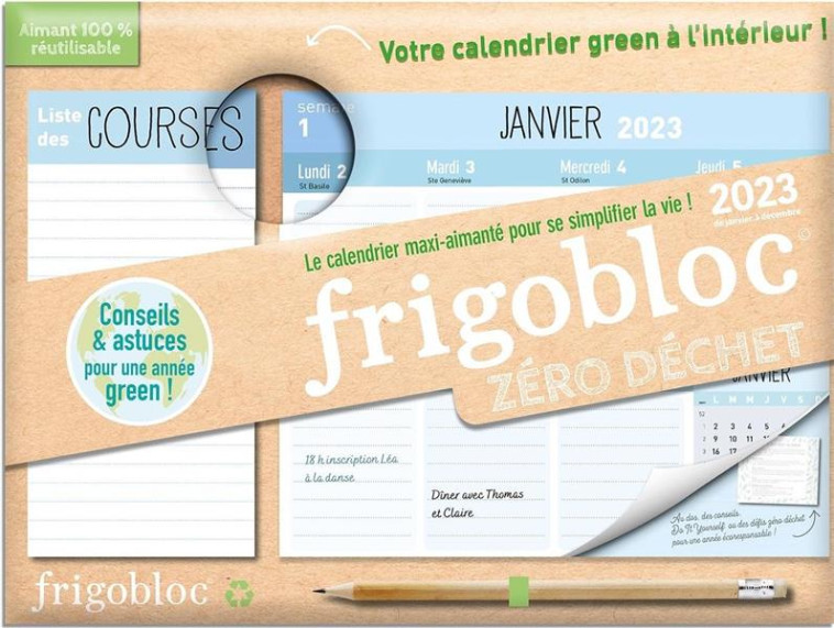 MINI FRIGOBLOC HEBDOMADAIRE 2023 ZERO DECHET (DE JANV. A DEC. 2023) - CALENDRIER D'ORGANISATION FAMI - XXX - NC