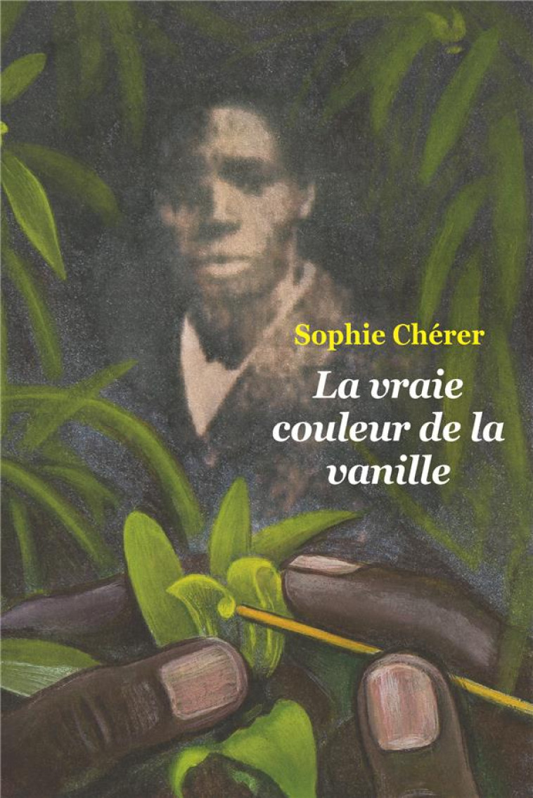 LA VRAIE COULEUR DE LA VANILLE (POCHE) - CHERER SOPHIE - EDL