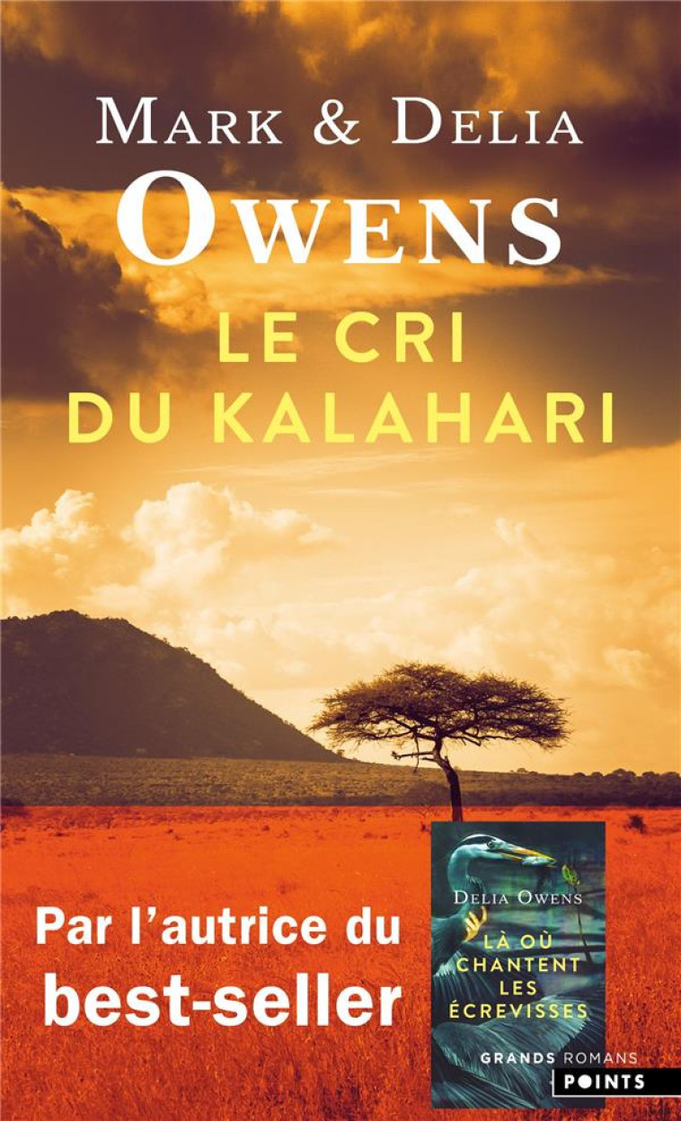 LE CRI DU KALAHARI - OWENS - POINTS