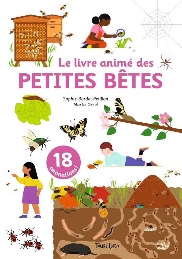 LE LIVRE ANIME DES PETITES BETES - BORDET-PETILLON - TOURBILLON