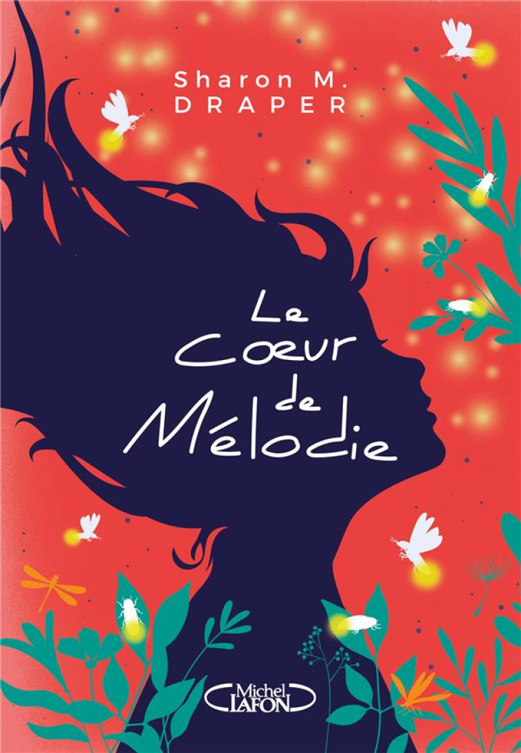 LE COEUR DE MELODIE - DRAPER SHARON M. - MICHEL LAFON