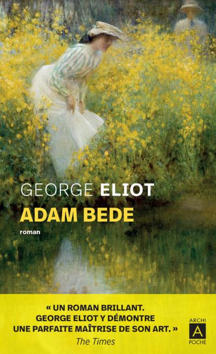 ADAM BEDE - ELIOT/JEAN - ARCHIPOCHE