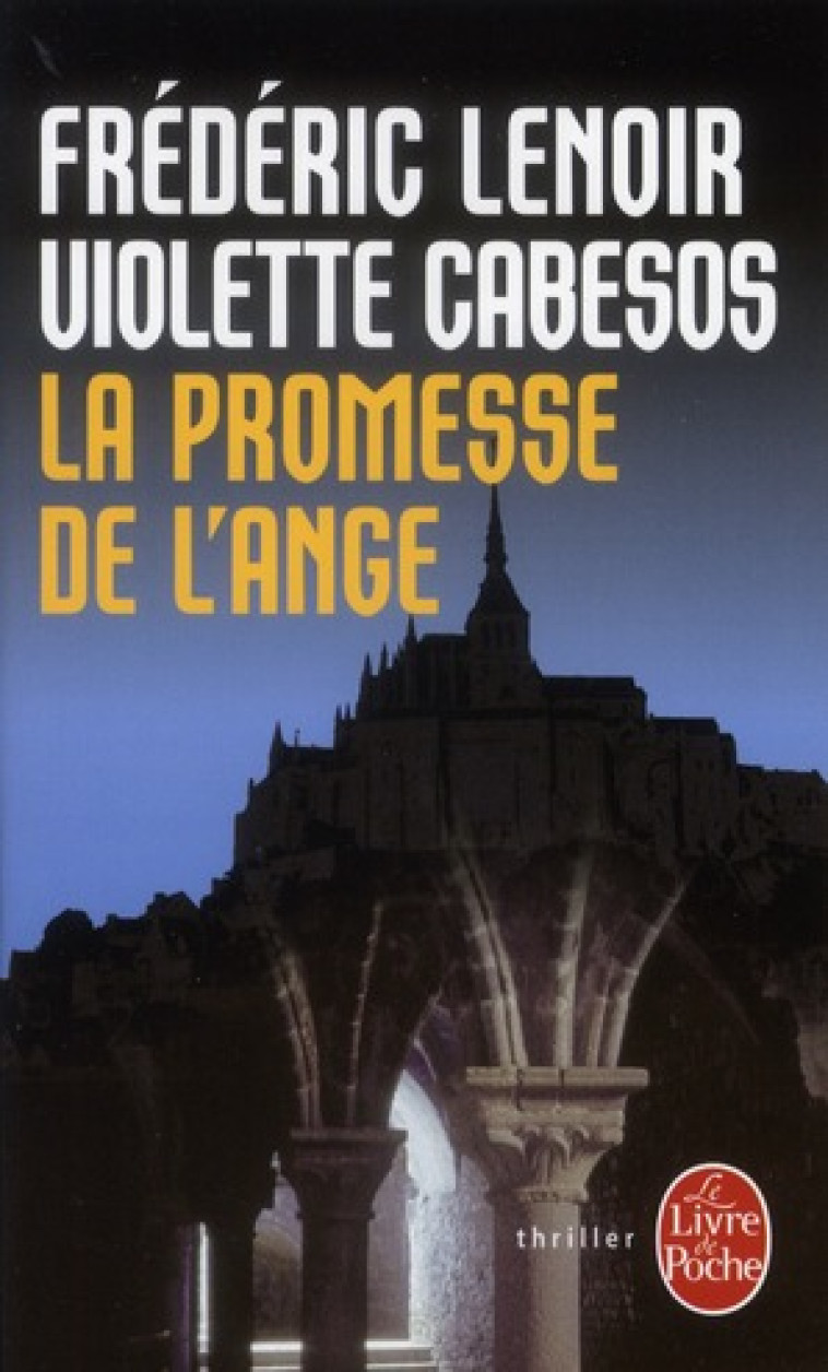 LA PROMESSE DE L'ANGE - LENOIR/CABESOS - LGF/Livre de Poche