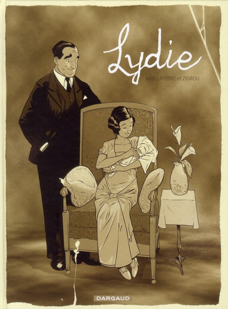 LYDIE - ZIDROU/JORDI LAFEBRE - DARGAUD