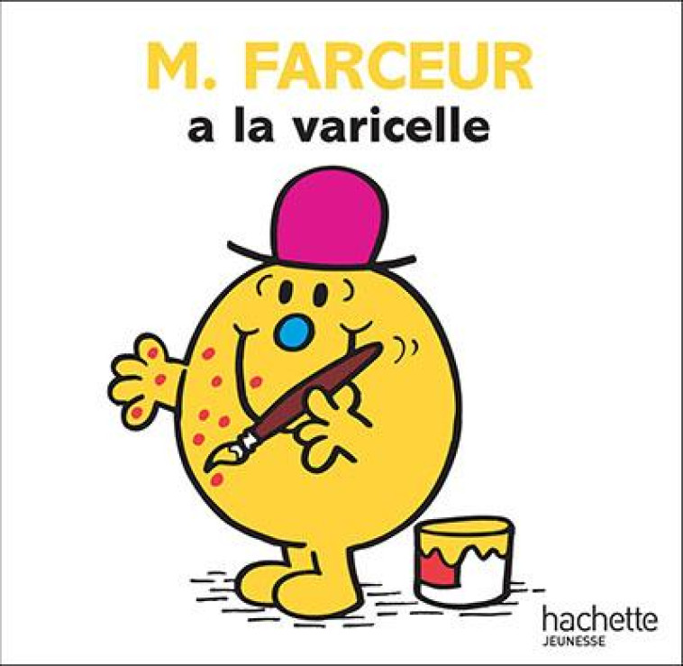 M. FARCEUR A LA VARICELLE - HARGREAVES ROGER - HACHETTE