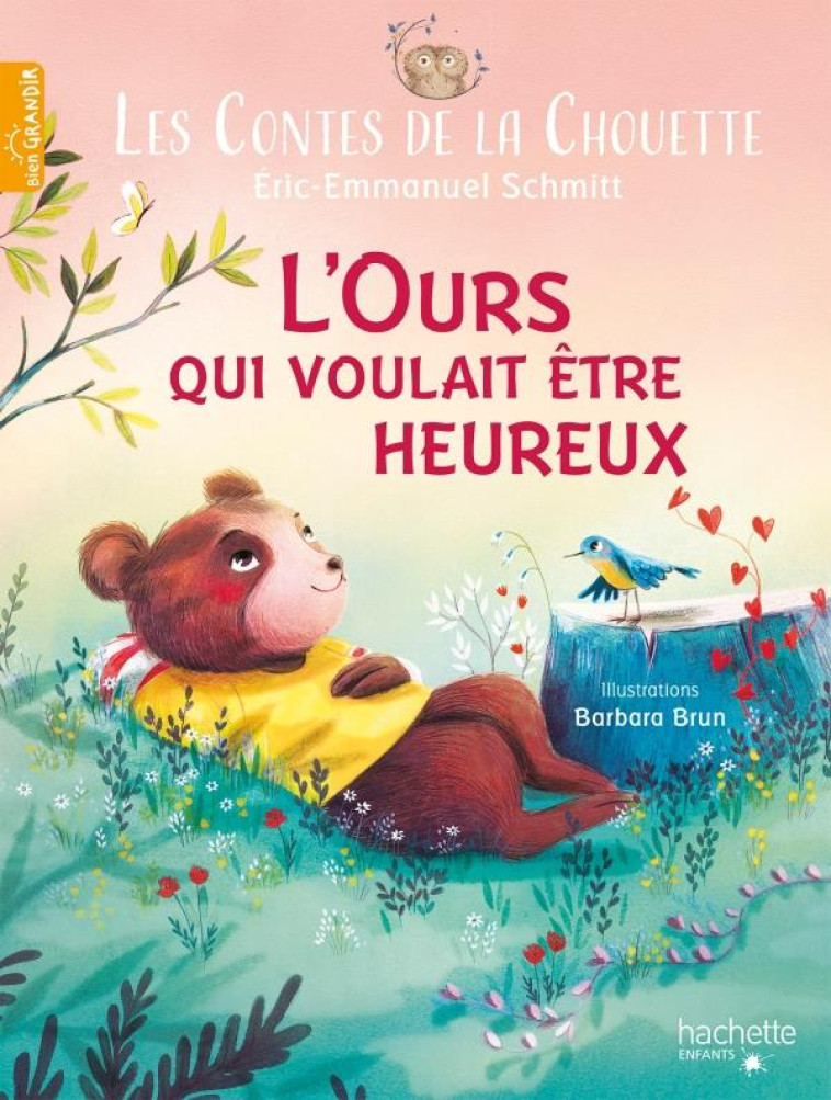 L'OURS QUI VOULAIT ETRE HEUREUX - ERIC-EMMANUEL/BRUN - HACHETTE