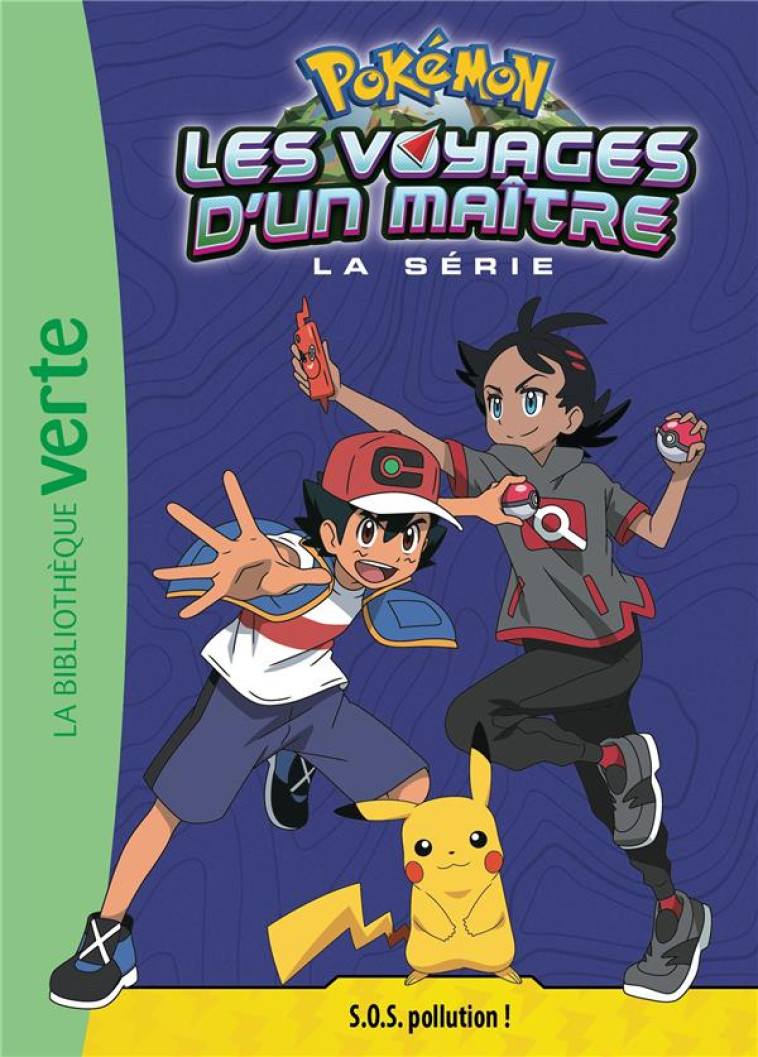 POKEMON LES VOYAGES - T16 - POKEMON LES VOYAGES 16 - XXX - HACHETTE