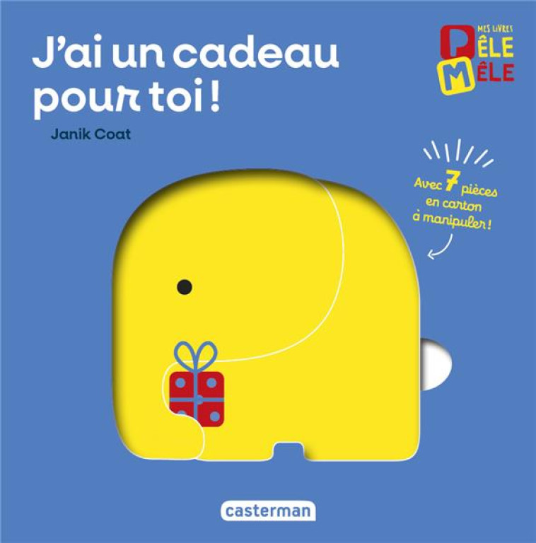 J'AI UN CADEAU POUR TOI ! MES PREMIERS LIVRES PELE MELE - - COAT - CASTERMAN