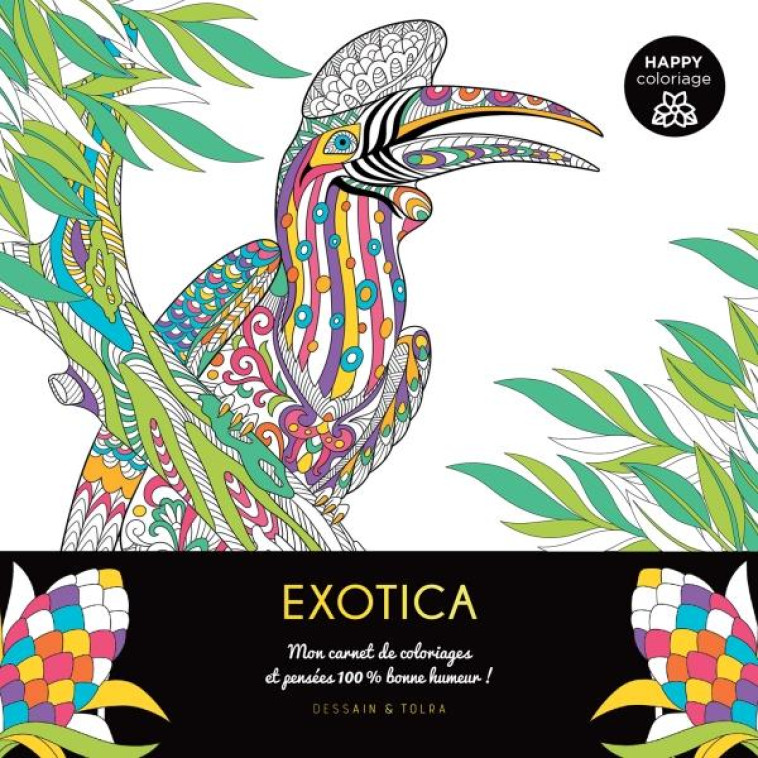 HAPPY COLORIAGE EXOTICA - XXX - PU SEPTENTRION