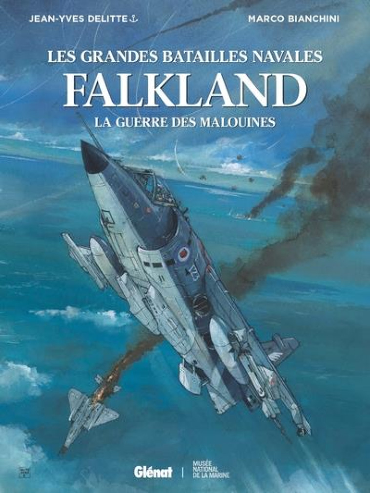 FALKLANDS - LA GUERRE DES MALOUINES - DELITTE/BIANCHINI - GLENAT