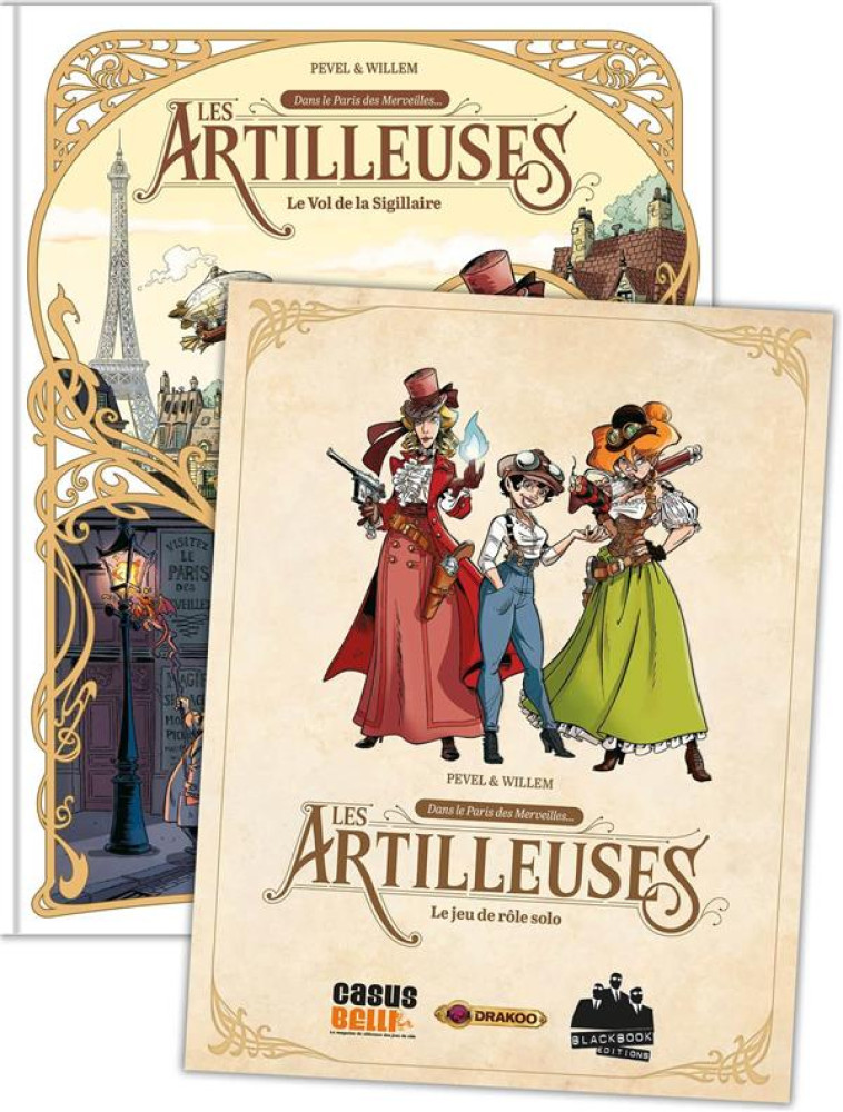 LES ARTILLEUSES - T01 - LES ARTILLEUSES - VOL. 01/3 + JEU DE ROLE - LE VOL DE LA SIGILLAIRE - WILLEM/PEVEL - DRAKOO