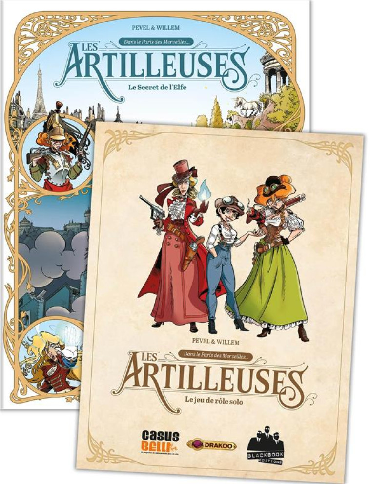 LES ARTILLEUSES - T03 - LES ARTILLEUSES - VOL. 03/3 + JEU DE ROLE - LE SECRET DE L'ELFE - PEVEL/WILLEM - DRAKOO