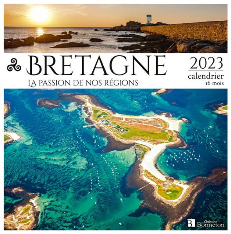 CALENDRIER BRETAGNE 2023 - COLLECTIF - NC