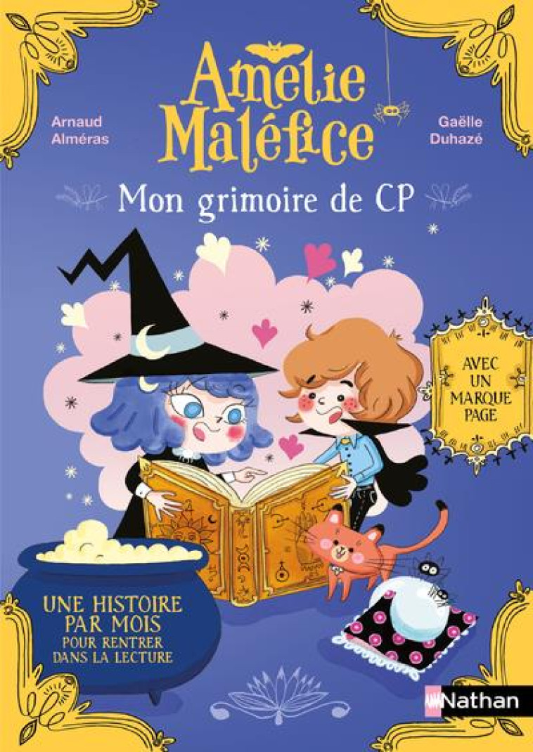 AMELIE MALEFICE: MON GRIMOIRE DU CP - ALMERAS/DUHAZE - CLE INTERNAT